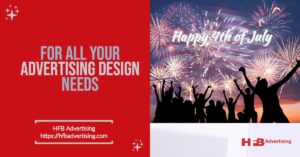 HFB Advertising 4th of July